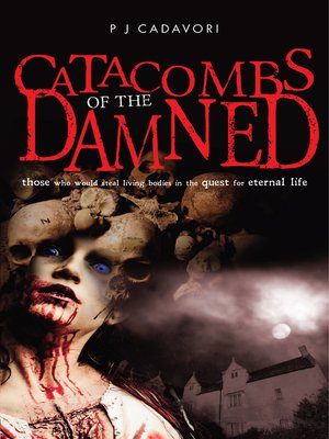 cover image of Catacombs of the Damned